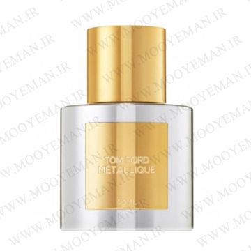 عطر تام فورد متالیک زنانهTOM FORD - Metallique